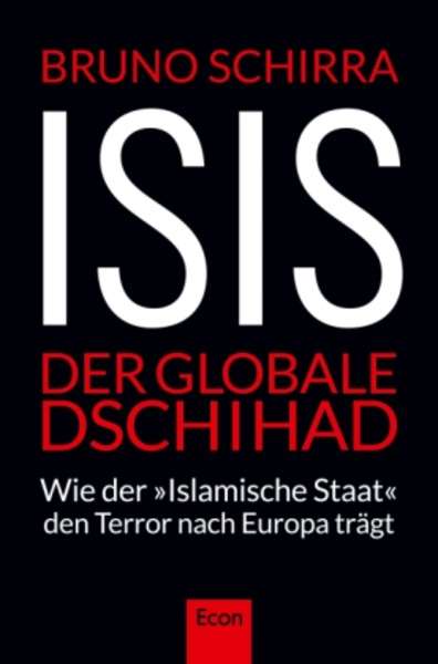 ISIS - Der globale Dschihad