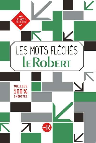 Les mots fléchés du petit Robert