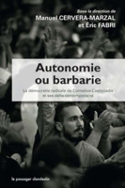 Autonomie ou barbarie