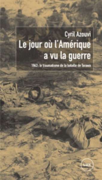 Le jour où l'Amérique a vu la guerre - 1943