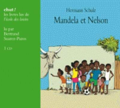 Mandela et Nelson (Livre CD)