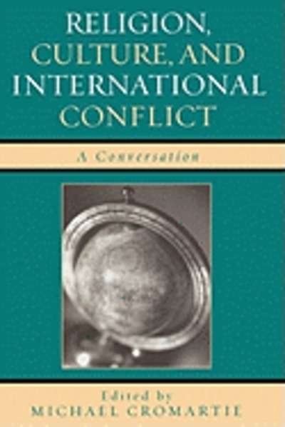 Religion, Culture and International Conflict