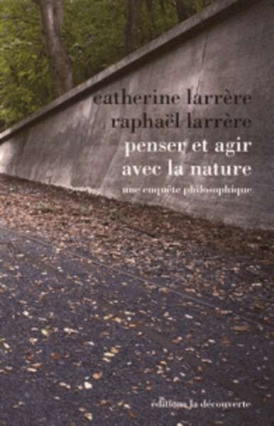 Penser et agir avec la nature