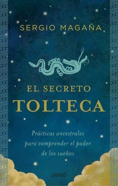 El secreto tolteca