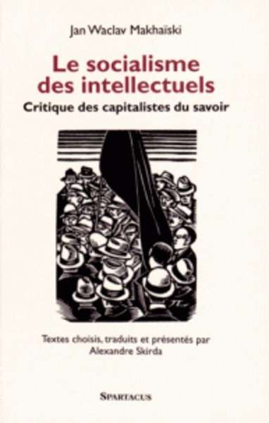 Le socialisme des intellectuels