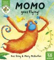 Get Well Friends: Momo Goes Flying