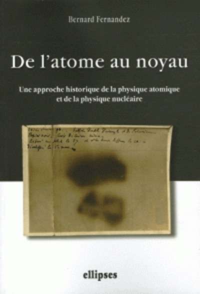 De l'atome au noyau