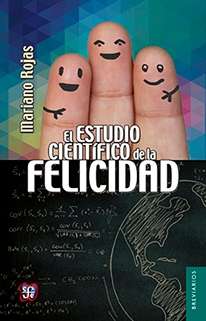 El estudio científico de la felicidad