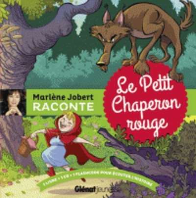 Marlene Jobert raconte le petit chaperon rouge