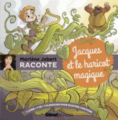 Marlène Jobert raconte Jacques et le haricot magique
