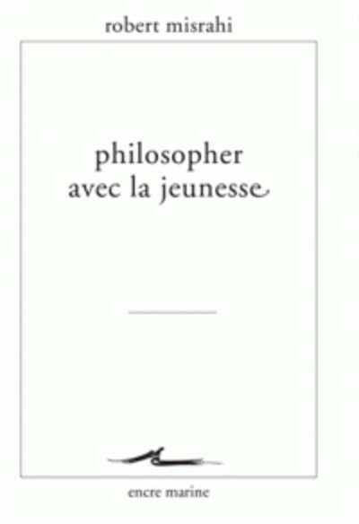 Philosopher avec la jeunesse