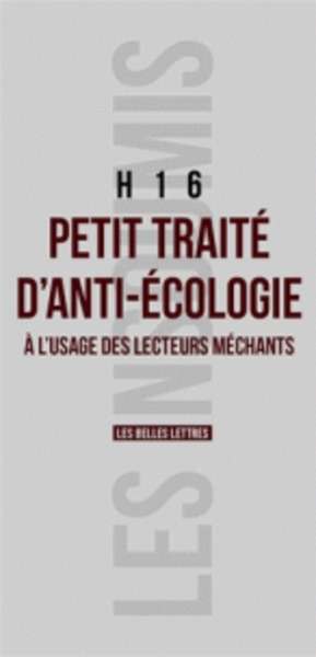 Petit traité d'anti-écologie