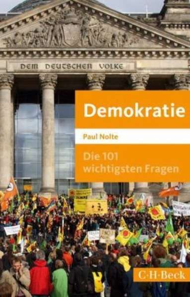 Demokratie. Die 101 wichtigsten Fragen