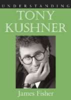 Understanding Tony Kushner