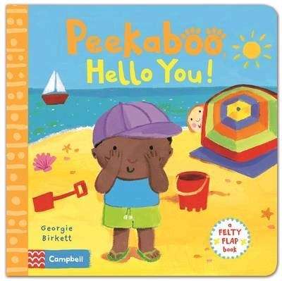 Peekaboo, Hello You! : A Felty Flap Book