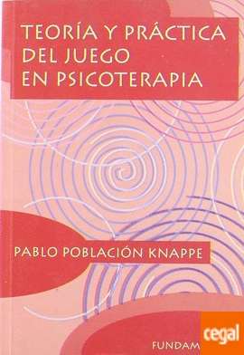 Teoría y práctica del juego en psicoterapia