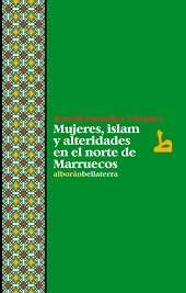 Mujeres, Islam y alteridades en el norte de Marruecos