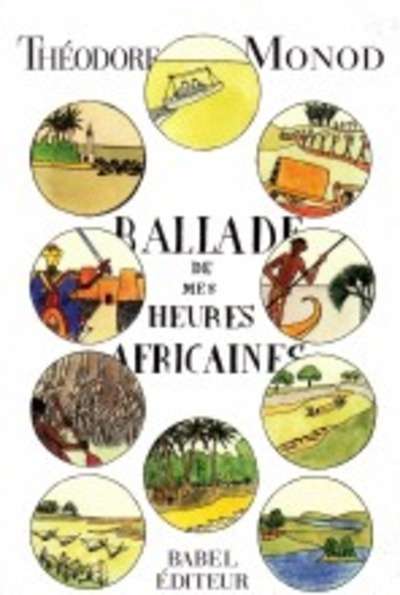 Ballades de mes heures africaines