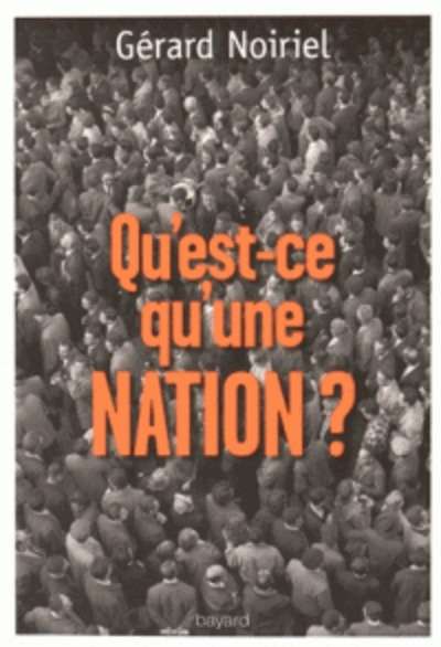 Qu'est-ce qu'une nation ? - Le "vivre ensemble" à la française.