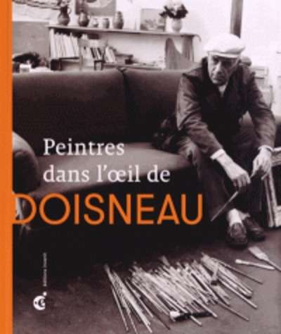 Peintres dans l'oeil de Doisneau