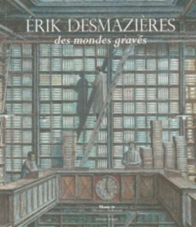 Erik Desmazières, des mondes gravés