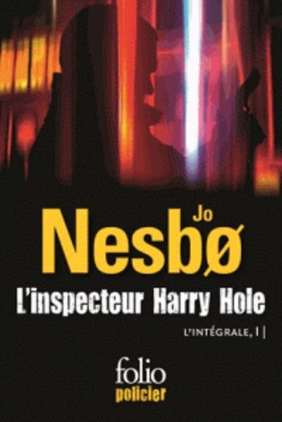 L'inspecteur Harry Hole : l'intégrale