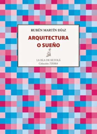 Arquitectura o sueño