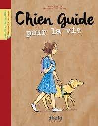 Chien guide pour la vie