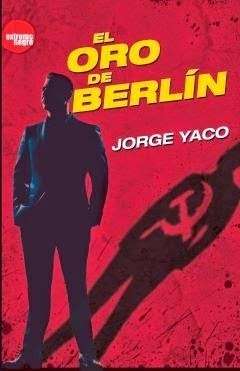 El oro de Berlín