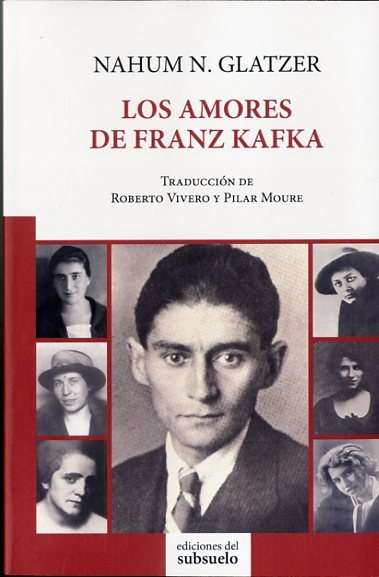 Los amores de Franz Kafka