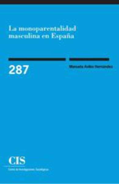 La monoparentalidad masculina en España