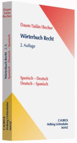 Pasajes Libreria Internacional Worterbuch Recht Diccionario Juridico Espanol Aleman Aleman Espanol 2 Auflage Becher Bernd 978 3 406 67469 3