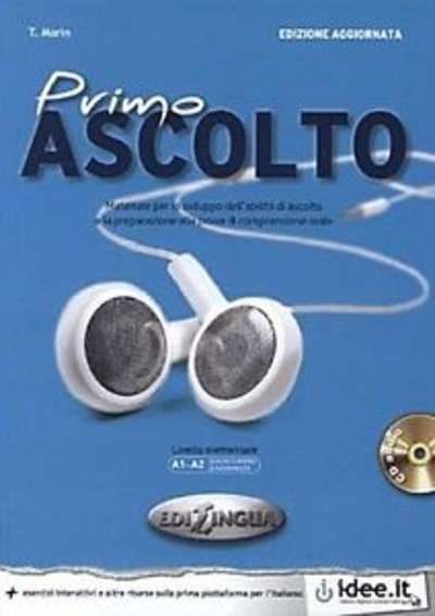 Primo Ascolto (Libro + Cd-audio) A1-A2 Livello elementare NE