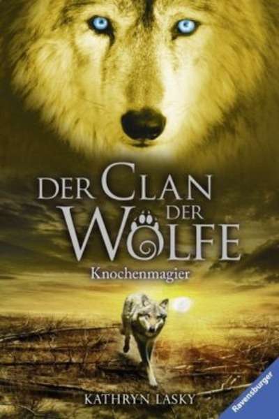 Der Clan der Wölfe - Knochenmagier