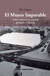 El museo imparable