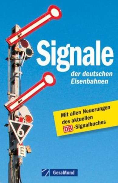 Signale der deutschen Eisenbahnen