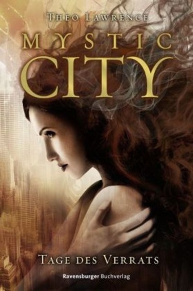 Mystic City - Tage des Verrats