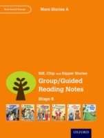 Oxford Reading Tree: Level 6: More Stories A: Group/Guided Reading Notes