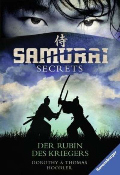 Samurai Secrets 1: Der Rubin des Kriegers