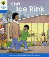 Oxford Reading Tree: Level 3: First Sentences: the Ice Rink