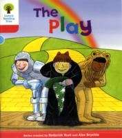 Oxford Reading Tree: Level 4: Stories: the Play