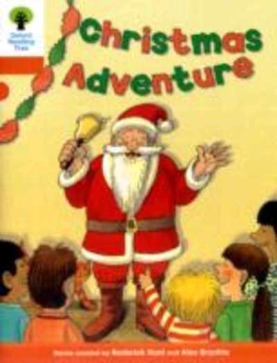 ORT Level 6. More Stories A: Christmas Adventure