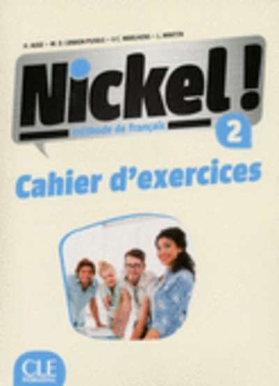 Nickel! 2 - Cahier d'exercices
