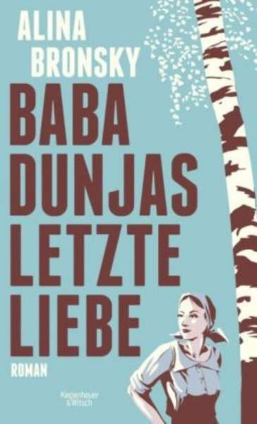 Baba Dunjas letzte Liebe