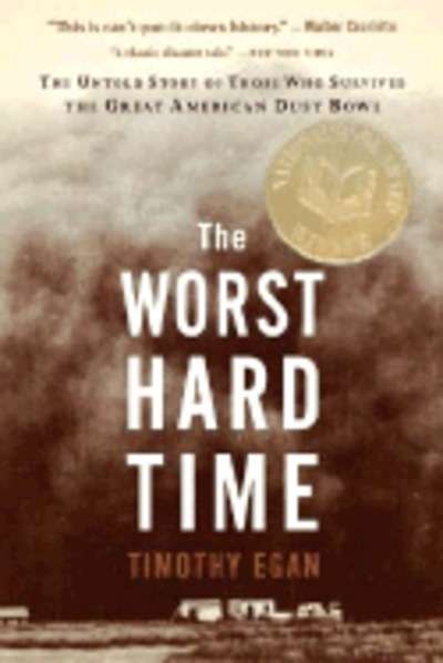 The Worst Hard Time