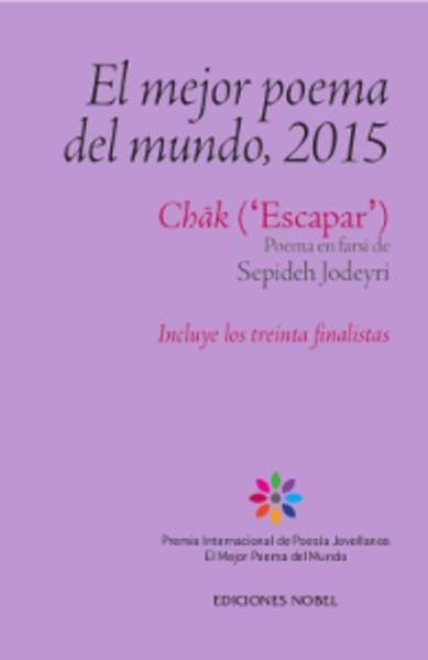 El mejor poema del mundo, 2015. Chak ("Escapar")