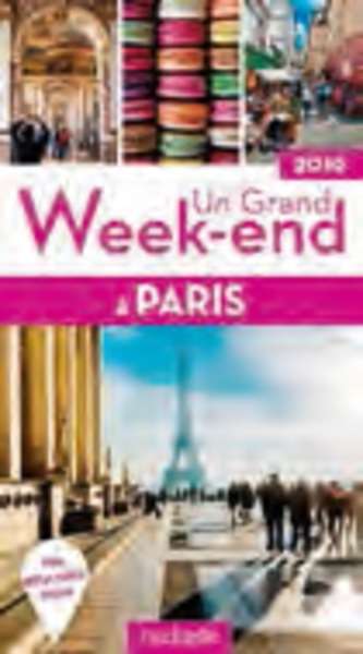 Un grand week-end à Paris 2016