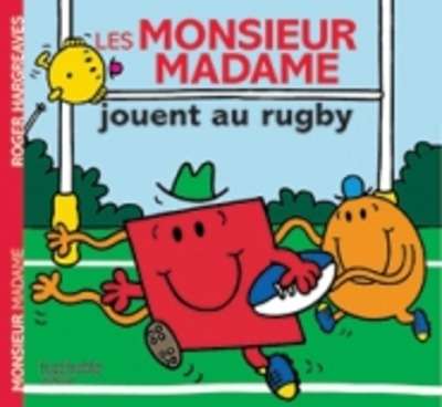 Les Monsieur Madame jouent au rugby