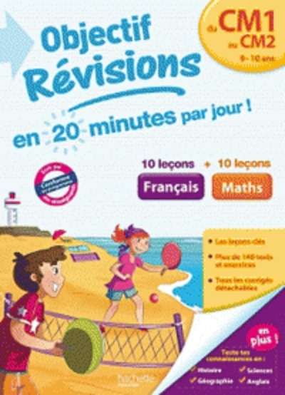 Objectif Révisions Français et Maths du CM1 au CM2 - 9-10 ans