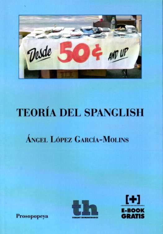 Teoría del spanglish